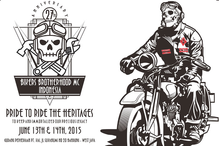 Bikers Brotherhood MC (BBMC) Indonesia akan merayakan ulang tahunnya ke-27 dengan mengambil tema Pride to Ride The Heritages