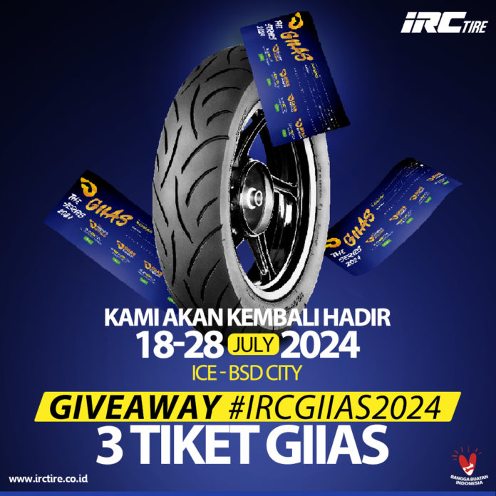 IRCTires dan Zeneos Giveaway Tiket GIIAS 2024, Begini Cara Dapatinnya