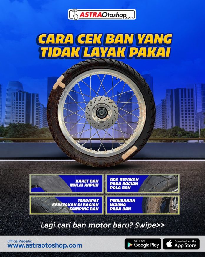 Tips Cek Kondisi Ban yang Sudah Tidak Layak Pakai